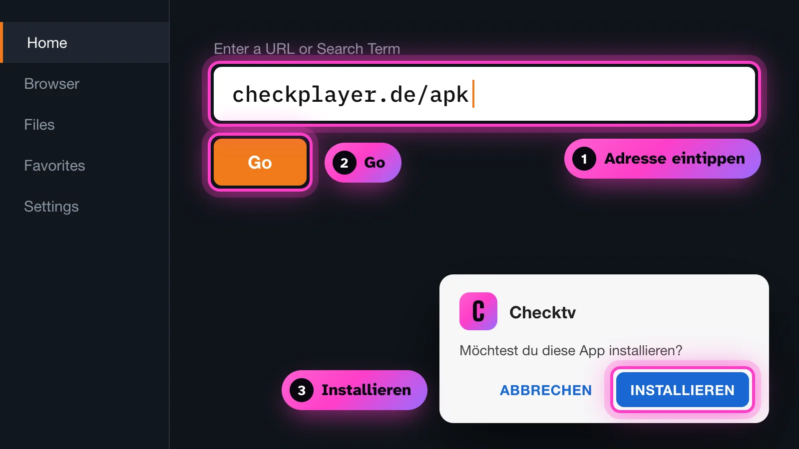 Downloader mit der Adresse checkplayer.de/apk und dem Dialog Möchtest du diese App installieren